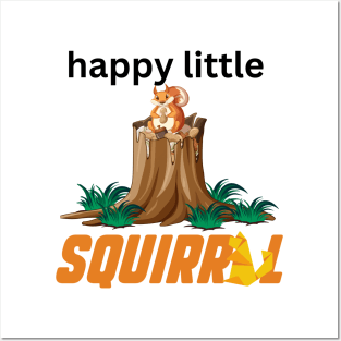 Happy Little Squirrel Posters and Art